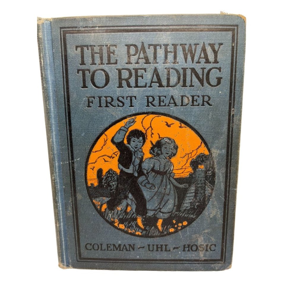Vintage 1920s The Pathway to Reading First Reader Book Schoolbook Rare Collector